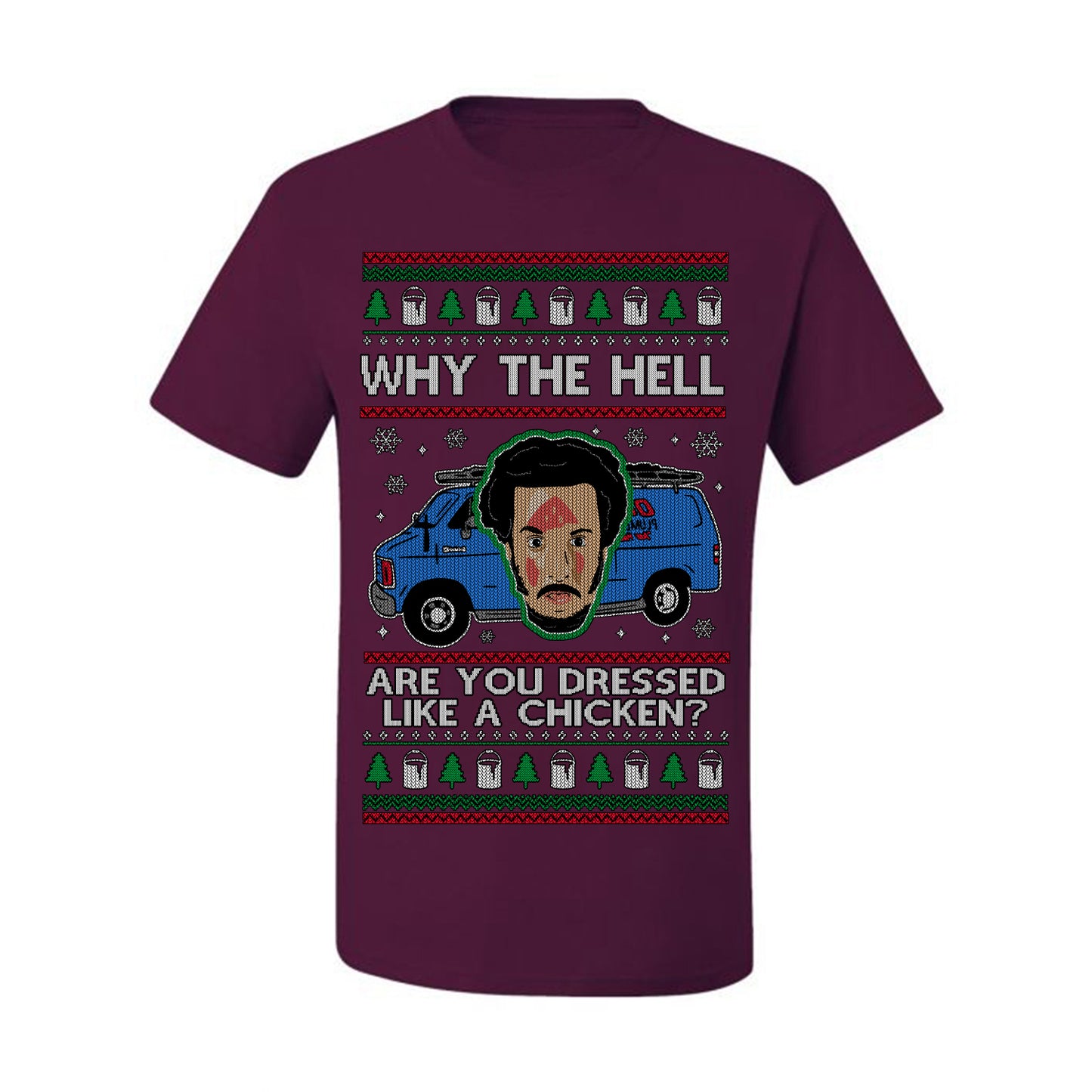 Why the Hell are You Dressed Like a Chicken? Classic Funny 90s Marv Kevin Plumbing Van Bandits Iron, Ugly Christmas Men's T-Shirt