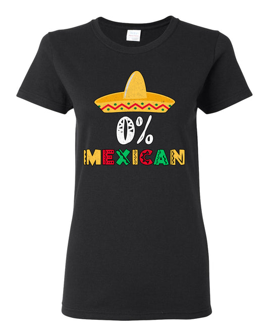 0% Mexican Sombrero Cinco De Mayo, Mexican Culture, Mexican Heritage, Drinking Womens Graphic T-Shirt