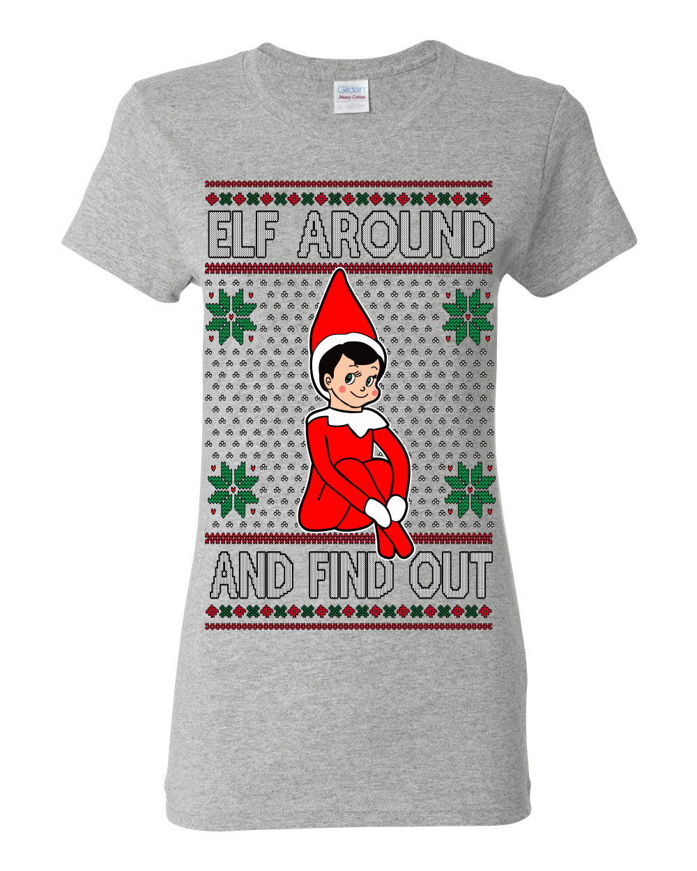 Elf Around and Find Out Funny Gift Toy on a Shelf, Classic Viral Winter Holidays Xmas Meme Ugly Christmas Sweater Ugly Christmas Womens Graphic T-Shirt