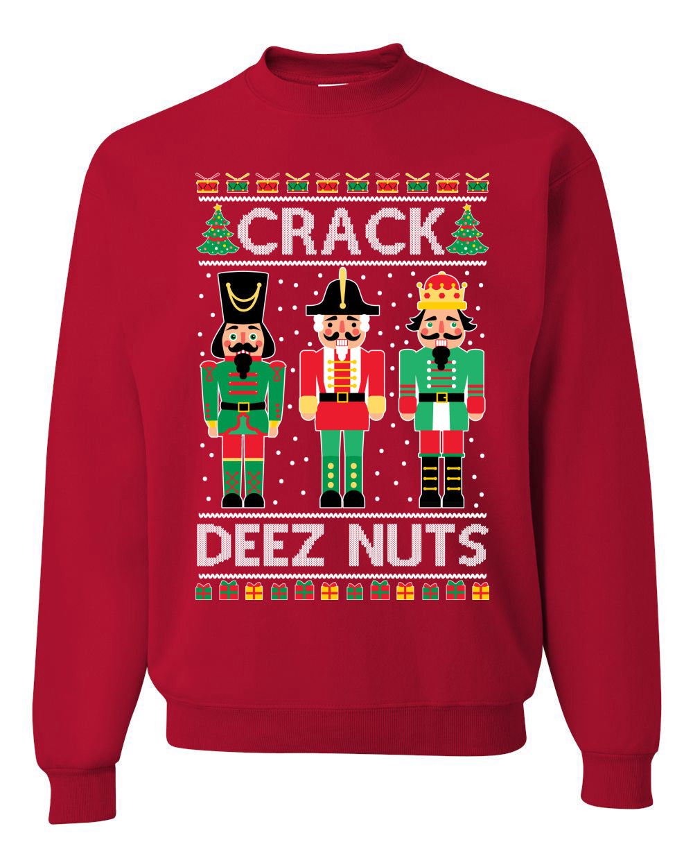 Ugly Holiday Meme Sweater Crewneck Sweatshirt "Crack Deez Nuts" Ugly Christmas Sweater Unisex Crewneck Sweatshirt