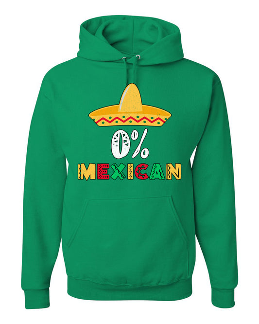 0% Mexican Sombrero Cinco De Mayo, Mexican Culture, Mexican Heritage, Drinking Unisex Hoodie Sweatshirt