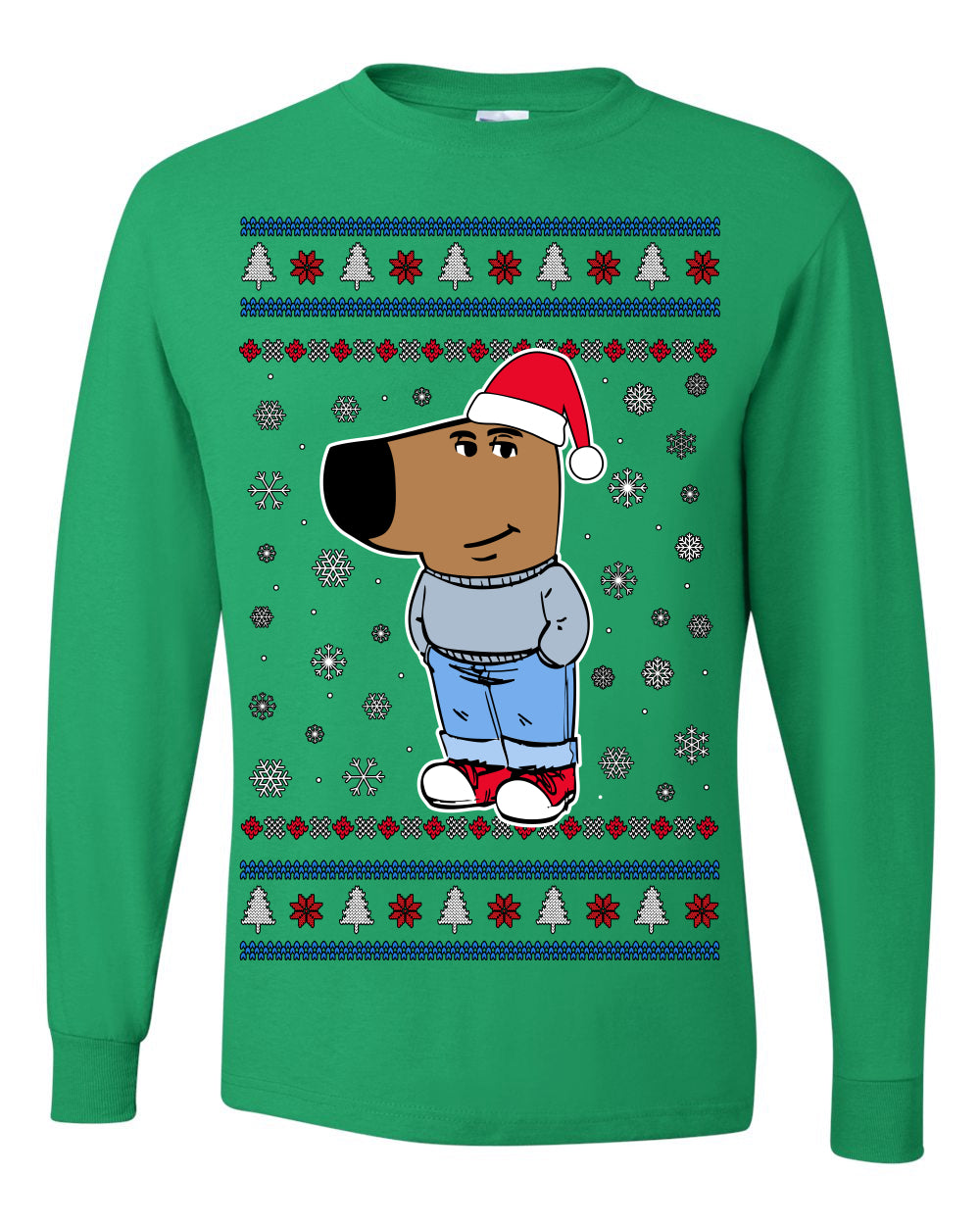 I'm Just a Chill Guy My New Character, Santa Dog Viral Meme Coin CHILLGUY Funny Internet Memes, Ugly Christmas Sweater Ugly Christmas Mens Long Sleeve Shirt