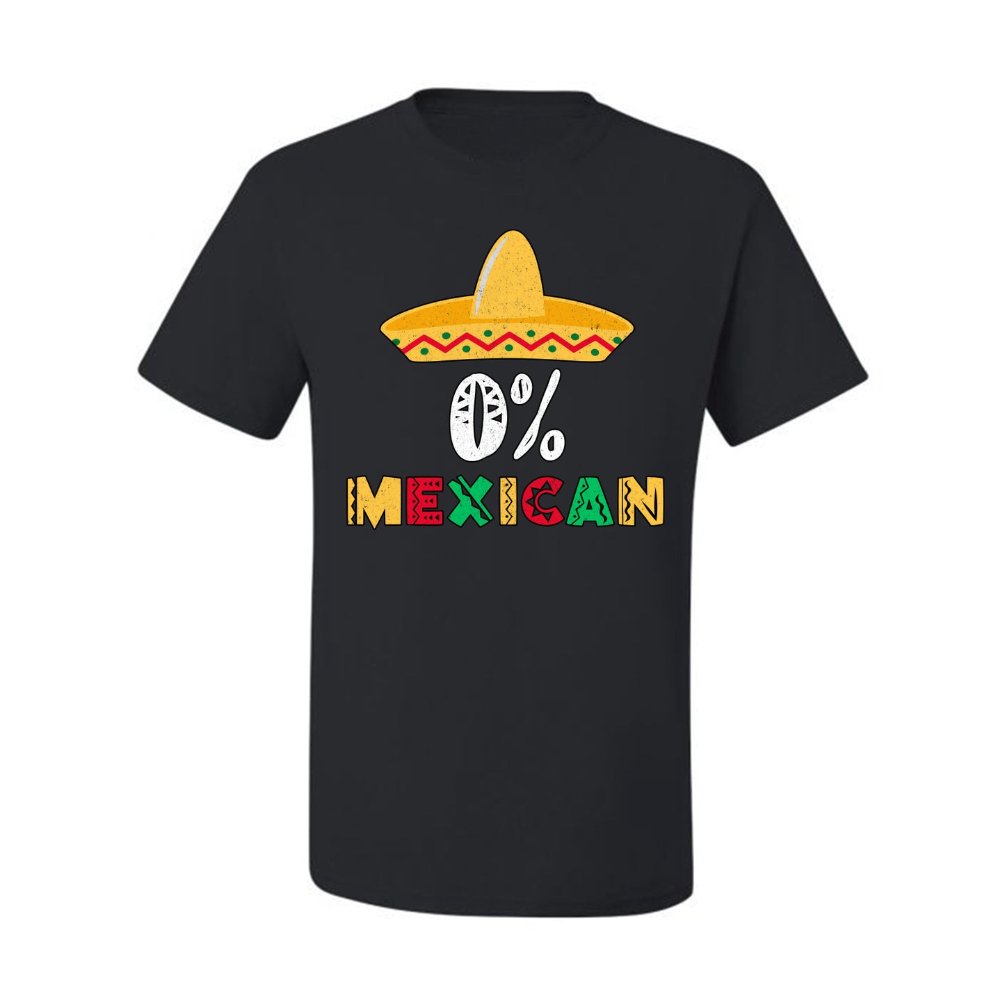 0% Mexican Sombrero Cinco De Mayo, Mexican Culture, Mexican Heritage, Drinking Men's T-Shirt