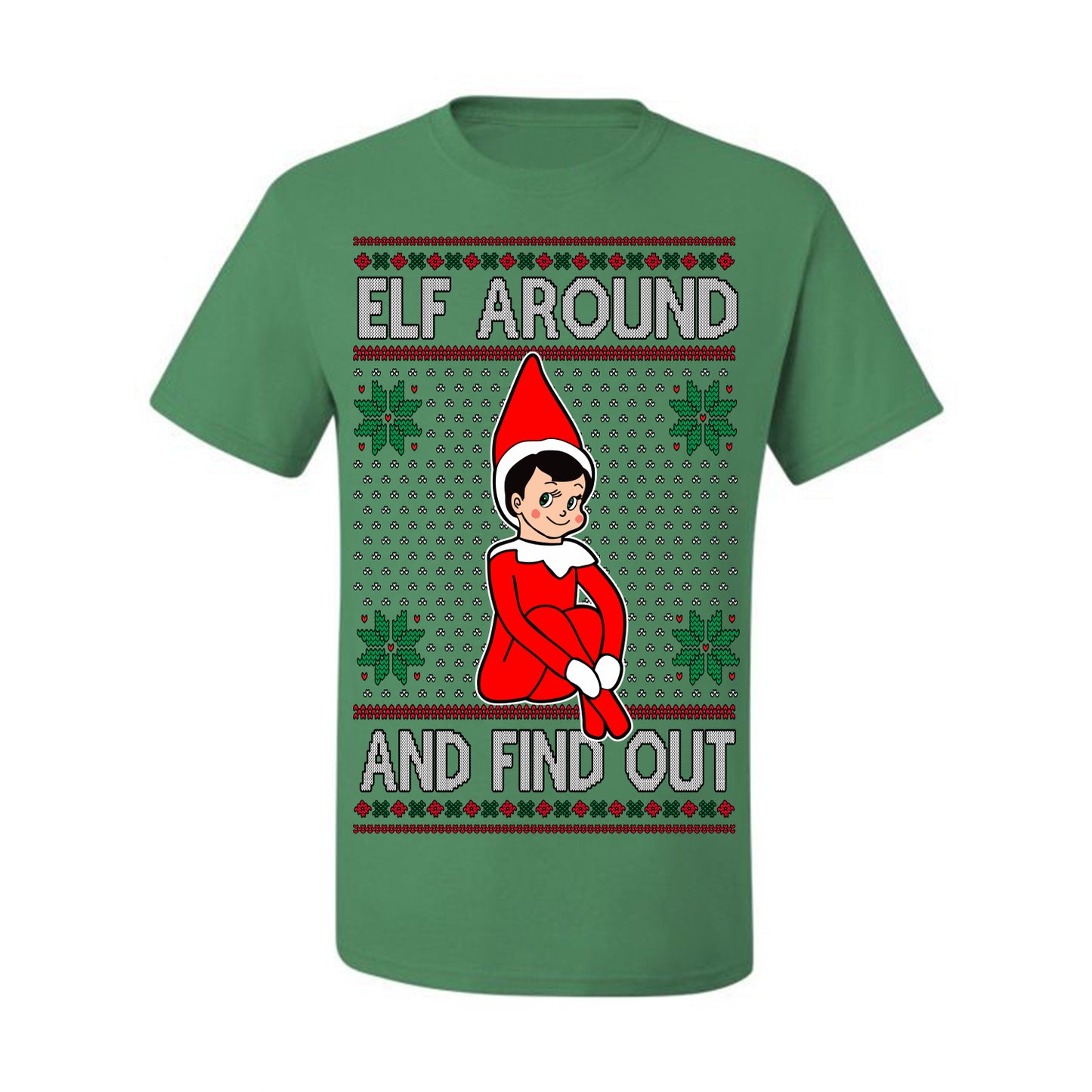 Elf Around and Find Out Funny Gift Toy on a Shelf, Classic Viral Winter Holidays Xmas Meme Ugly Christmas Sweater Ugly Christmas Men's T-Shirt