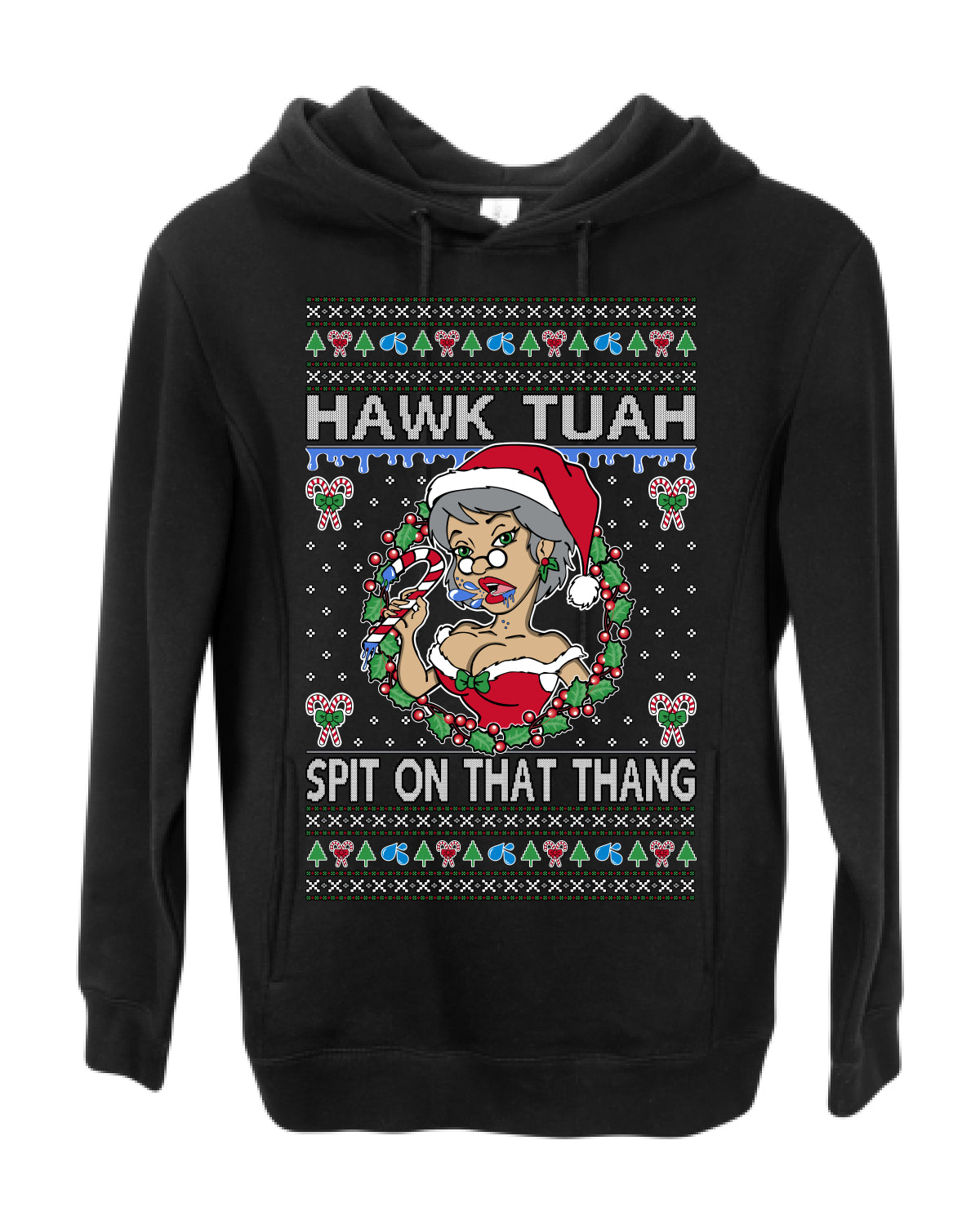 Hawk Tuah Spit On That Thang, Viral Hilarious Candy Cane Mrs Claus Funny Naughty Suck Meme, Ugly Christmas Sweater Ugly Christmas Premium Side-Pocket Hoodie Sweatshirt
