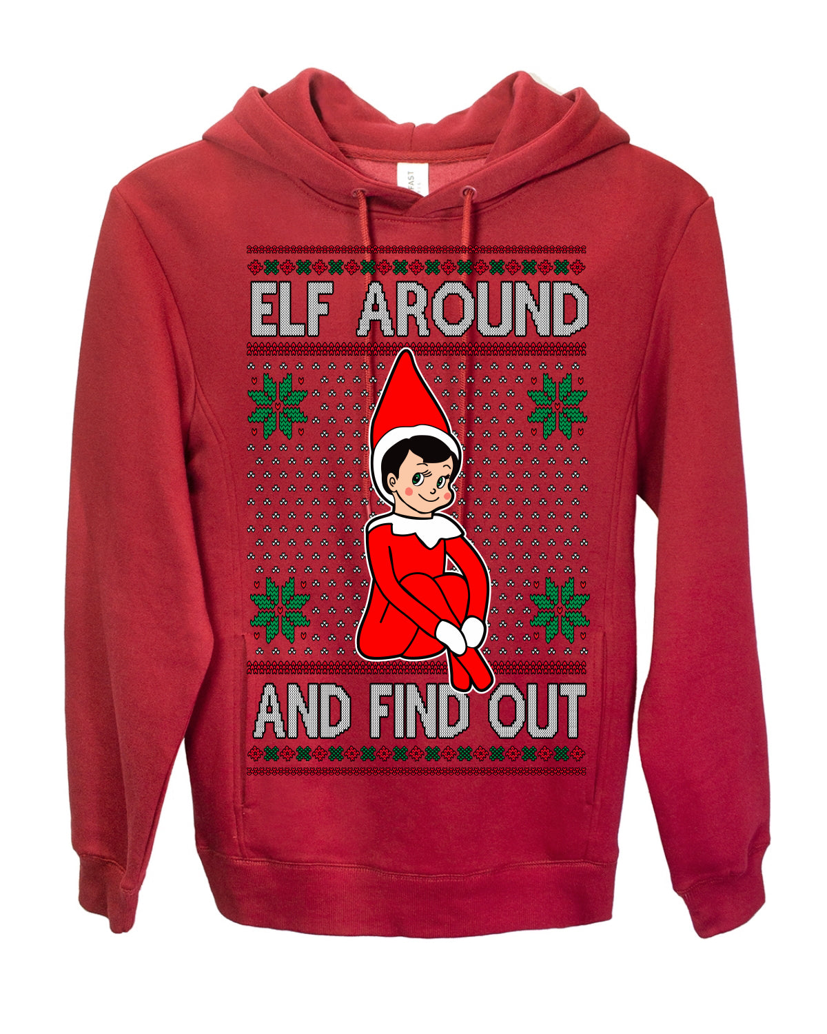 Elf Around and Find Out Funny Gift Toy on a Shelf, Classic Viral Winter Holidays Xmas Meme Ugly Christmas Sweater Ugly Christmas Premium Side-Pocket Hoodie Sweatshirt