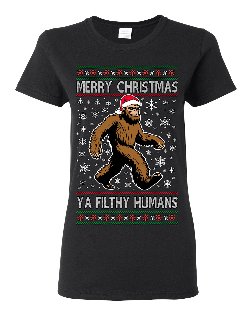 Merry Christmas Ya Filthy Humans Funny Sasquatch, UFO Conspiracy Theory Y2K Big Foot Supernatural Theorist Bigfoot Ugly Christmas Sweater Ugly Christmas Womens Graphic T-Shirt