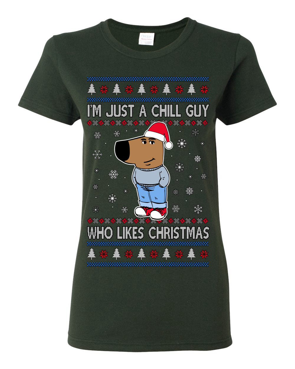 I'm Just a Chill Guy Who Likes Christmas, Viral Dog My New Character Meme Coin CHILLGUY Funny Internet Memes, Ugly Christmas Sweater Ugly Christmas Womens Graphic T-Shirt