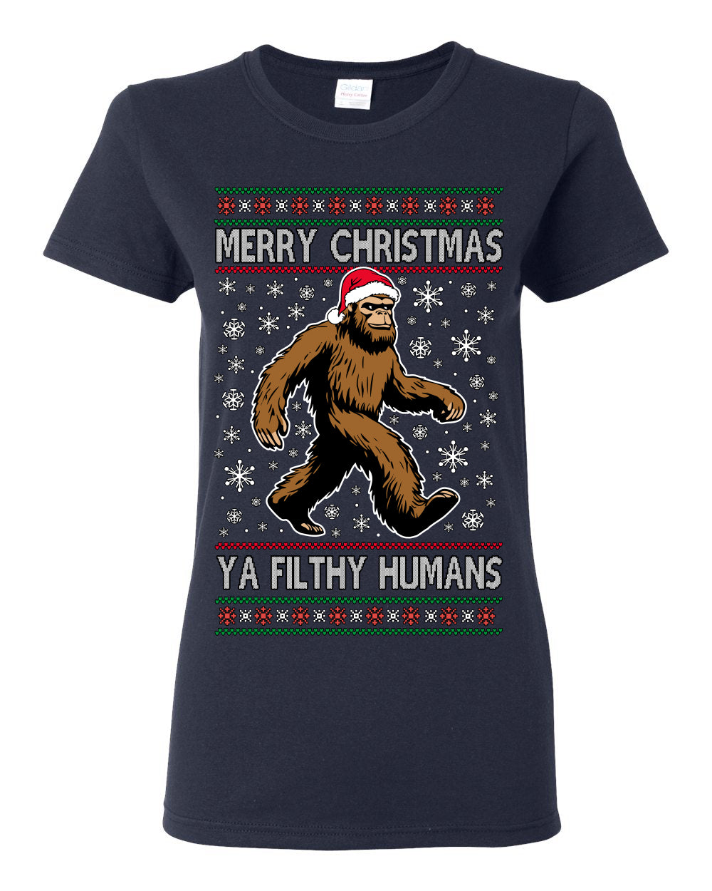 Merry Christmas Ya Filthy Humans Funny Sasquatch, UFO Conspiracy Theory Y2K Big Foot Supernatural Theorist Bigfoot Ugly Christmas Sweater Ugly Christmas Womens Graphic T-Shirt