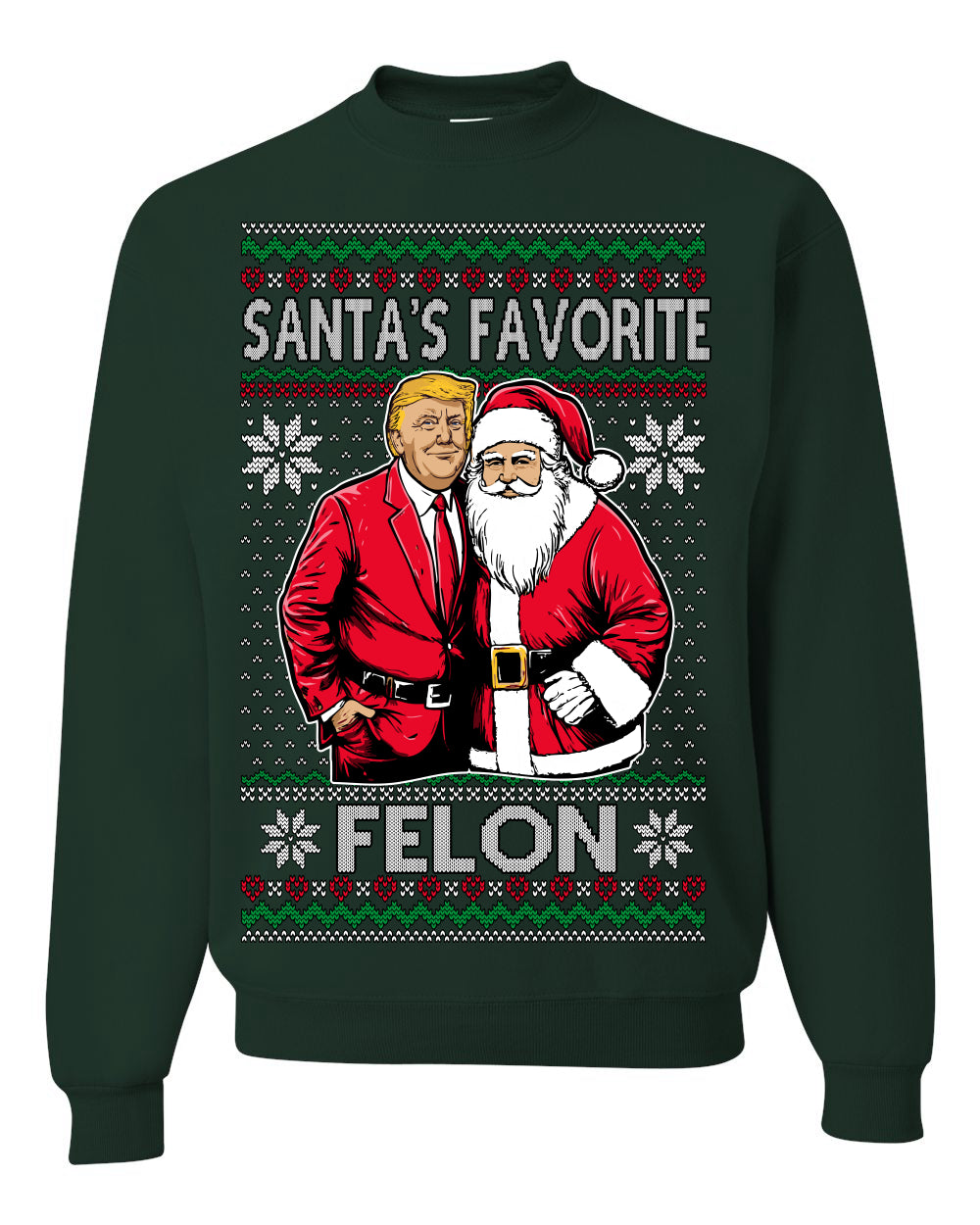 Santa's Favorite Felo,n Funny Donald Trump JD Vance 2024 MAGA Make America Great Again Xmas Santa Claus Funny Sweaters Gift Merch for Republicans, Ugly Christmas Sweater Ugly Christmas Unisex Crewneck Sweatshirt