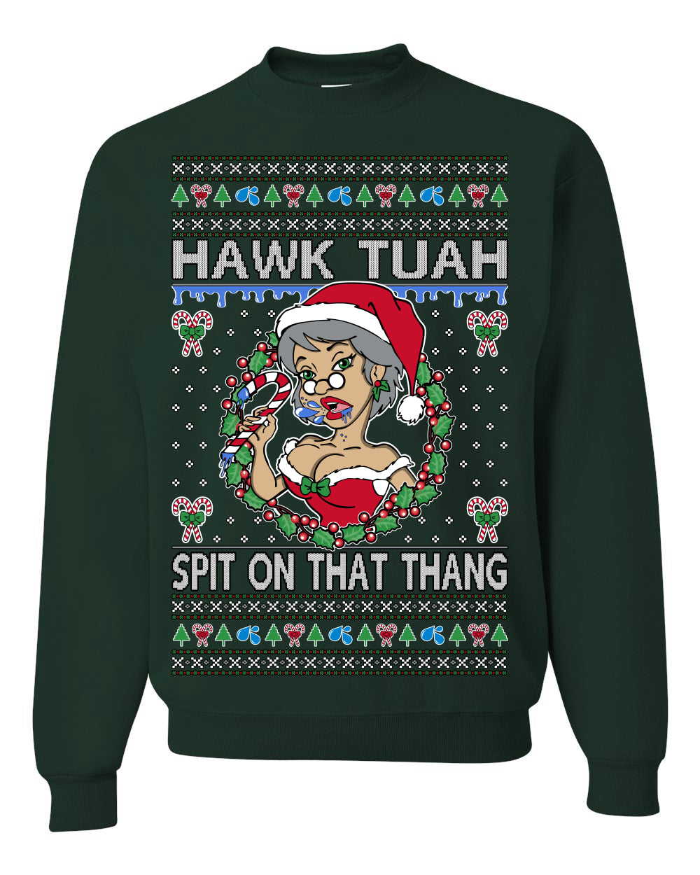 Hawk Tuah Spit On That Thang, Viral Hilarious Candy Cane Mrs Claus Funny Naughty Suck Meme, Ugly Christmas Sweater Ugly Christmas Unisex Crewneck Sweatshirt