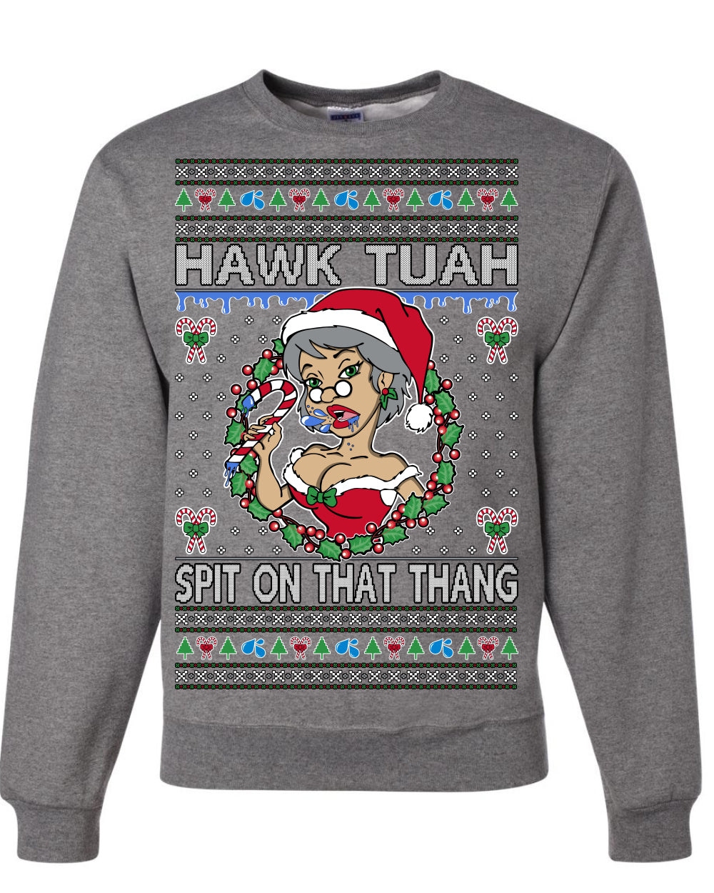 Hawk Tuah Spit On That Thang, Viral Hilarious Candy Cane Mrs Claus Funny Naughty Suck Meme, Ugly Christmas Sweater Ugly Christmas Unisex Crewneck Sweatshirt