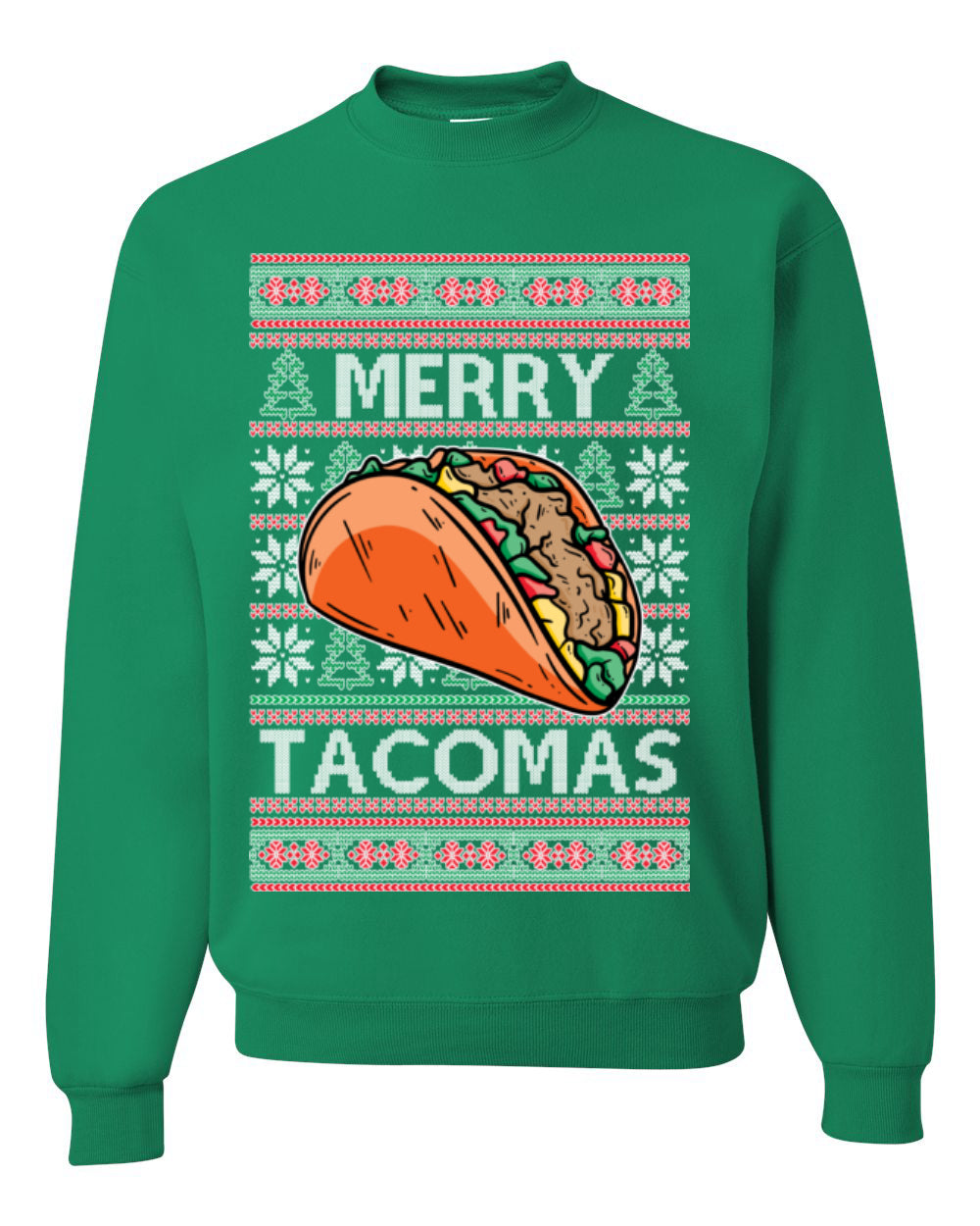 Merry Tacomas, Funny Xmas Al Pastor Barbacoa Chicken Pork Beef Carnitas Pollo Taco Guac, Spanish Mexican Food Ugly Christmas Sweater Ugly Christmas Unisex Crewneck Sweatshirt