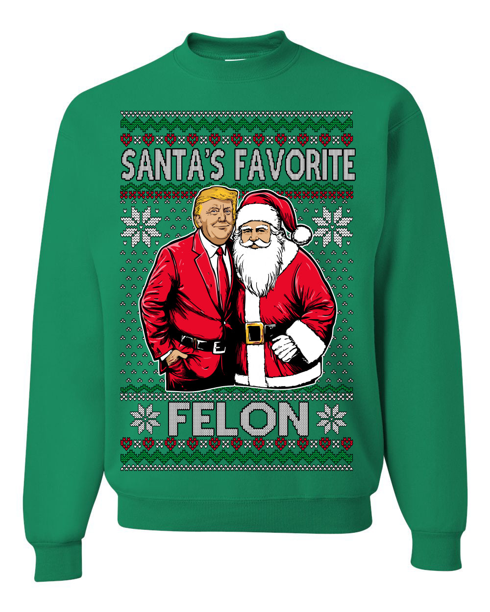 Santa's Favorite Felo,n Funny Donald Trump JD Vance 2024 MAGA Make America Great Again Xmas Santa Claus Funny Sweaters Gift Merch for Republicans, Ugly Christmas Sweater Ugly Christmas Unisex Crewneck Sweatshirt