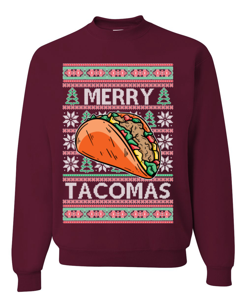 Merry Tacomas, Funny Xmas Al Pastor Barbacoa Chicken Pork Beef Carnitas Pollo Taco Guac, Spanish Mexican Food Ugly Christmas Sweater Ugly Christmas Unisex Crewneck Sweatshirt