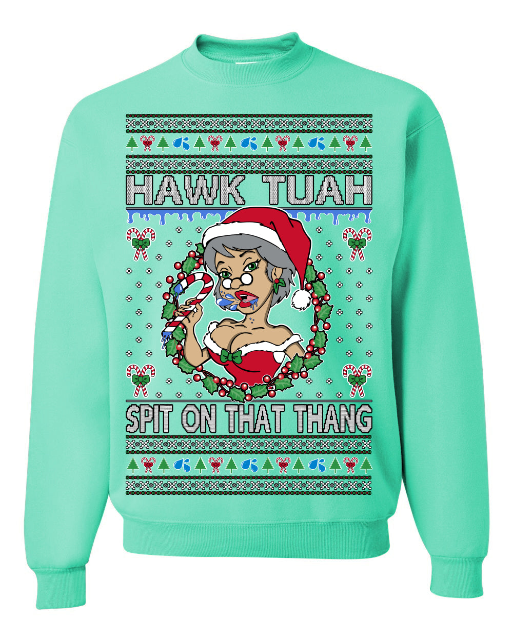 Hawk Tuah Spit On That Thang, Viral Hilarious Candy Cane Mrs Claus Funny Naughty Suck Meme, Ugly Christmas Sweater Ugly Christmas Unisex Crewneck Sweatshirt