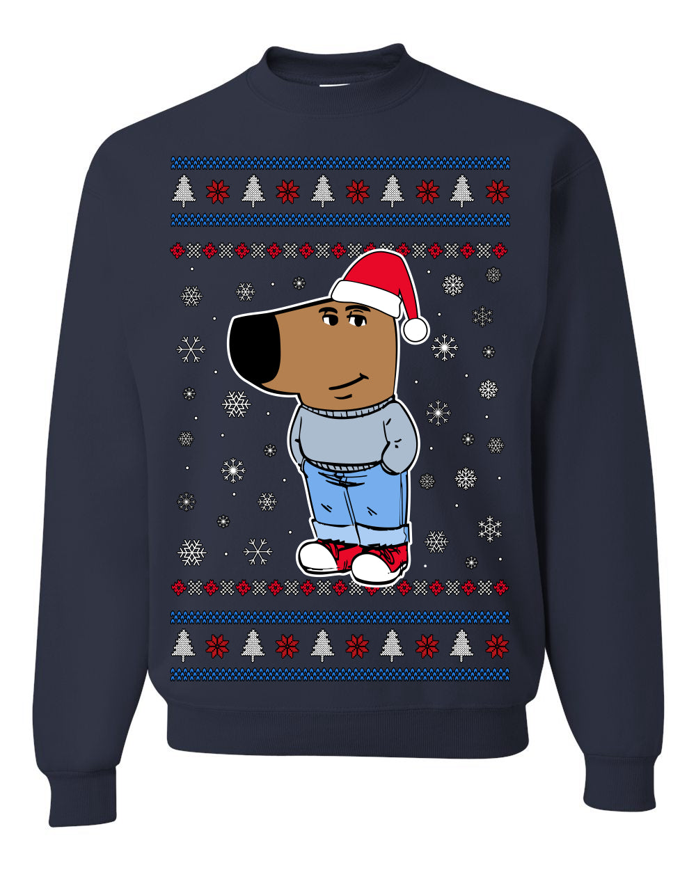 I'm Just a Chill Guy My New Character, Santa Dog Viral Meme Coin CHILLGUY Funny Internet Memes, Ugly Christmas Sweater Ugly Christmas Unisex Crewneck Sweatshirt