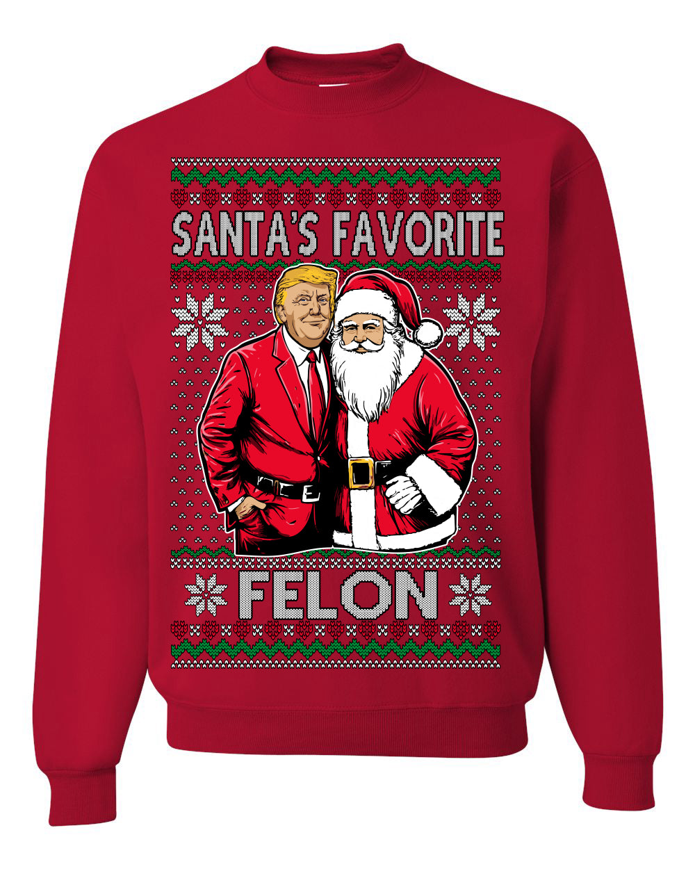 Santa's Favorite Felo,n Funny Donald Trump JD Vance 2024 MAGA Make America Great Again Xmas Santa Claus Funny Sweaters Gift Merch for Republicans, Ugly Christmas Sweater Ugly Christmas Unisex Crewneck Sweatshirt