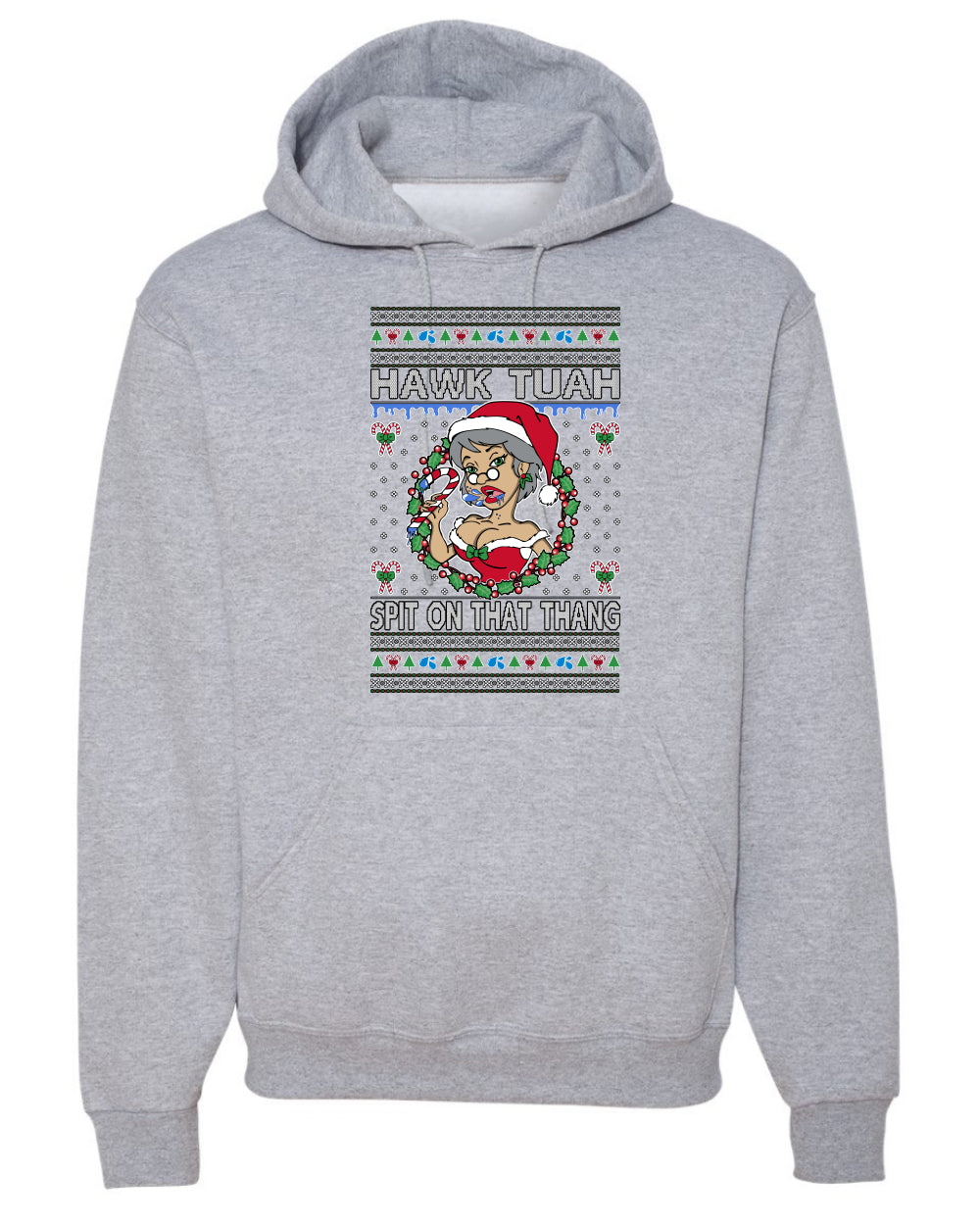 Hawk Tuah Spit On That Thang, Viral Hilarious Candy Cane Mrs Claus Funny Naughty Suck Meme, Ugly Christmas Sweater Ugly Christmas Unisex Hoodie Sweatshirt