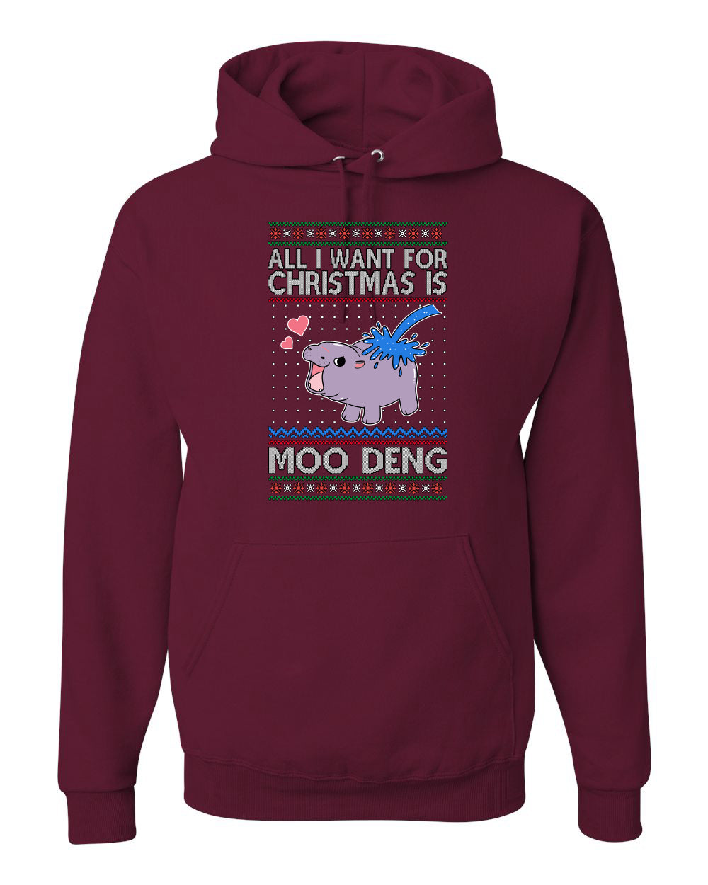 All I Want for Christmas is Moo Deng, Cute Pygmy Hippo Meme Viral Zoo Animal Y2K Era Funny Memes, Ugly Christmas Sweater Ugly Christmas Unisex Hoodie Sweatshirt